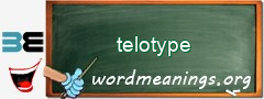 WordMeaning blackboard for telotype